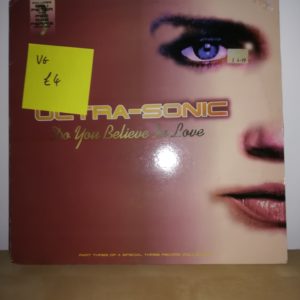 Ultra-sonic - do you believe in love (remixes vinyl 3)